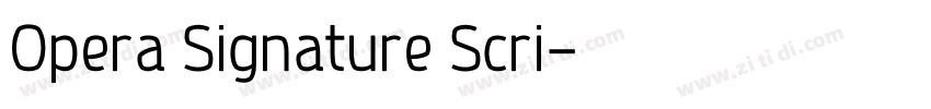 Opera Signature Scri字体转换